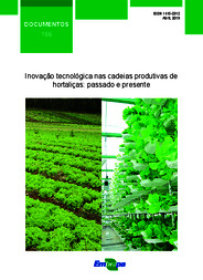 Thumbnail de Inovação tecnológica nas cadeias produtivas de hortaliças: passado e presente.