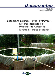 Thumbnail de Sisteminha Embrapa - UFU - FAPEMIG: Sistema Integrado de Produção de Alimentos - Módulo1: tanque de peixes.
