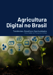 Thumbnail de AGRICULTURA digital no Brasil: tendências, desafios e oportunidades: resultados de pesquisa online.