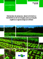 Thumbnail de Demandas de pesquisa, desenvolvimento e transferência de tecnologias para a produção orgânica e agroecológica no Brasil.