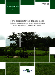 Thumbnail de Perfil dos produtores e da produção de leite e derivados nos municípios de São Luiz e Rorainópolis em Roraima.