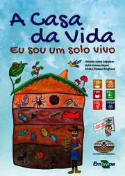 Thumbnail de A casa da vida: eu sou um solo vivo.