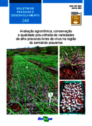 Thumbnail de Avaliação agronômica, conservação e qualidade pós-colheita de variedades de alho precoces livres de vírus na região do semiárido piauiense.