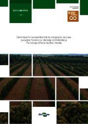 Thumbnail de Desempenho socioambiental da integração lavoura-pecuária-floresta na Unidade de Referência Tecnológica Fazenda Boa Vereda.