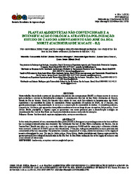 Thumbnail de Plantas alimentícias não convencionais e a intensificação ecológica através da polinização: estudo de caso do Assentamento São José Da Boa Morte (Cachoeiras De Macacu - RJ).