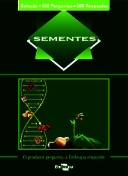 Thumbnail de Sementes : o produtor pergunta, a Embrapa Responde.