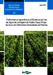 Thumbnail de Performance agronômica e eficiência de uso da água da linhagem de feijão-caupi Pingo-de-Ouro em diferentes densidades de plantas.