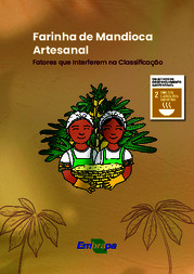 Thumbnail de Farinha de mandioca artesanal: fatores que interferem na classificação.