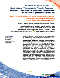 Thumbnail de Resultados do IV Seminário de Extensão Pesqueira e Aquícola: “Participação e inclusão de comunidades tradicionais no processo de extensão”.