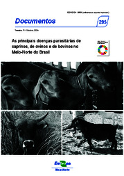 Thumbnail de As principais doenças parasitárias de caprinos, de ovinos e de bovinos no Meio-Norte do Brasil.