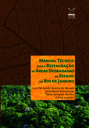 Thumbnail de Manual técnico para a restauração de áreas degradadas no Estado do Rio de Janeiro.